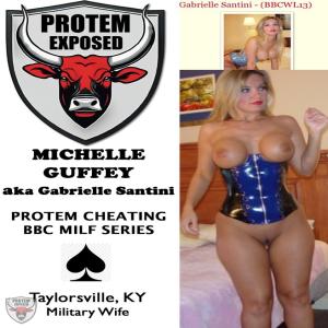 PROTEM LeProtem Legendary Cheating MILF - MICHELLE GUFFEY aka Gabby Santini - Vine Grove, KENTUCKY